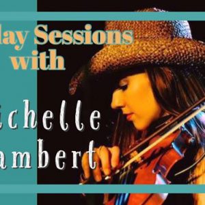 Sunday Sessions with Michelle Lambert